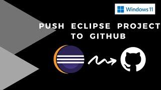 How To Add Eclipse Project To GitHub | How to Commit, Push, Pull from Eclipse to GitHub 2021