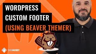 Beaver Themer Footer | Create a Custom Footer