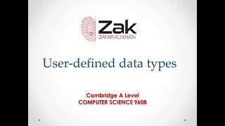 User-defined data types | UDT | A Level | By Zak