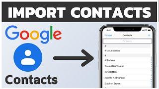 How to Import Google Contacts to iPhone || Import Contacts From Gmail to iPhone