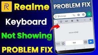 Realme Keyboard Not Showing Problem Fix | Realme Phone Keyboard Nahi Aa Raha Hai |Handwrite Here Fix