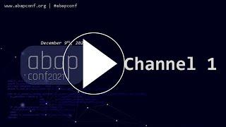 ABAPConf 2022 Channel 1