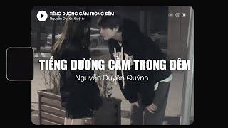 Tiếng Dương Cầm Trong Đêm - Nguyễn Duyên Quỳnh「Lofi Ver.」/ Lyrics Video