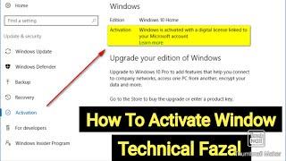 How to Activate Windows 10  for free || Technical Fazal