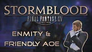 Stormblood Tanking Guide: Enmity, Friendly AoE and Bosses