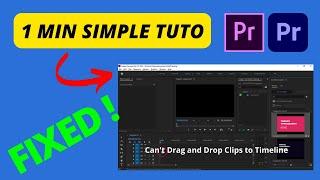 FIX: ''Can't Drag and Drop Clips to Timeline'' In Premiere Pro (2023 Quick Tutorial)