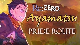 Ayamatsu - Re:Zero Pride IF Story