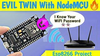 Get Wifi Passwords Effortlessly Using NodeMCU: Unveiling the Evil Twin Method