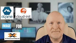 Proxmox, How To Create An Alpine Cloud-Init Image