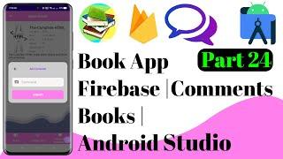 Book App Firebase 24 | Comments Books Java | Android Studio | Ict Foysal