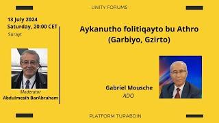 Unity Forum 52: Political Situation in our Homeland (Garbiyo, Gzirto)