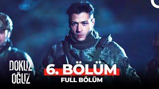 Dokuz Oğuz 6. Bölüm (FİNAL)