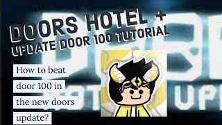 How to Beat Doors Update Door 100 Tutorial