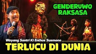 DIJAMIN NGAKAK‼️SLENTENG LUPI T LUCU - WAYANG SANTRI KI ENTHUS SUSMONO