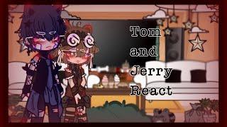 Tom and Jerry React to ||Tom and Jerry||Gacha||