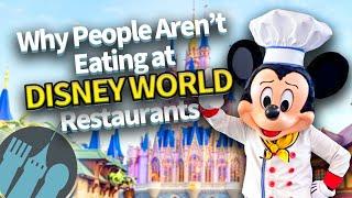 Why People Aren’t Eating at Disney World Restaurants