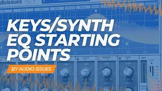 Don't Miss These EQ Tips for Synths and Keys