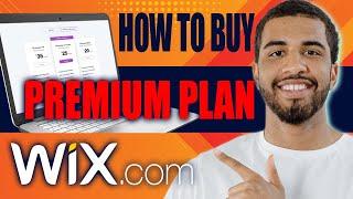How to Buy Wix Premium Plan | Wix Premium Plans (Explained, 2024)