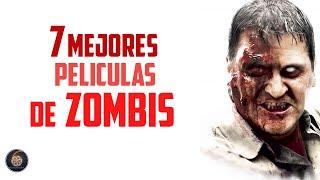 Top 7 mejores películas de zombies