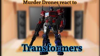 Murder drones react to Transformers