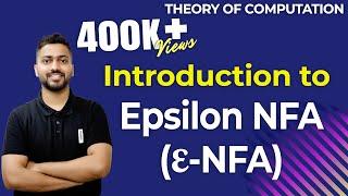 Lec-25: Epsilon NFA in hindi | ε-NFA Formal Definition