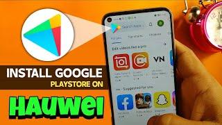 How To Install Google Play Store On All Huawei 2024 | Install Play Store In Chinese Huawei Phone