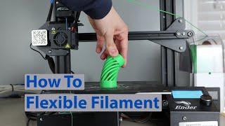 Flexible Filament Ender 3