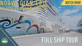 Norwegian Epic: Mediterranean Cruise | August 2023 | Full Ship Tour