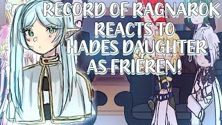 RECORD OF RAGNAROK REACTS TO HADES DAUGHTER AS FRIEREN! (1/1.5)