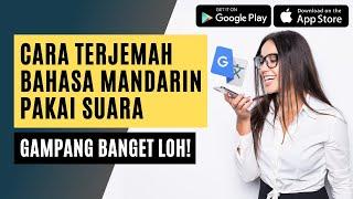 CARA TERJEMAH BAHASA MANDARIN - INDONESIA PAKAI SUARA DI GOOGLE TRANSLATE - GOOGLE翻譯對話翻譯功能操作.印尼文