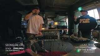 SEONGJAE OH   at L A D in seoul LIVE SET