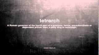 What does tetrarch mean