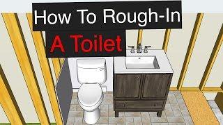 How To Rough-In a Toilet (with Dimensions)