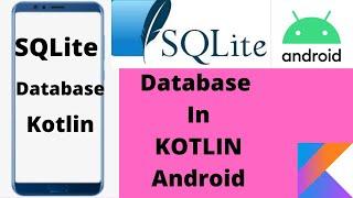 SQLite Database Kotlin Android | Insert, Select, Update, Delete and display in RecyclerView -part 1