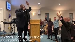 Rev. Dr. Melvin L. Sánchez preaching “Kingdom Against Kingdom”