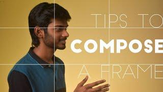 5 Rules of Shot Composition to Get Cinematic Look in Tamil