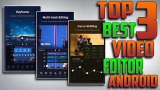 Top 5 Professional VIDEO EDITING Apps For Android | Tech vra