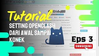 Cara Setting openclash dari awal sampai Konek - Openclash Openwrt