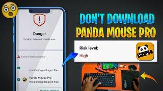 Don't  download panda mouse pro in Mobile | Panda mouse pro file is risky | @LOVERGAMERYT