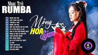 Mộng Hoa Sim, Lướt Sóng Đạp Mây Rumba - LK Nhạc Trẻ Rumba, Rumba Nhạc Trẻ 8x 9x Hay Nhất Hot Tiktok