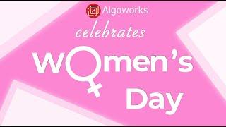 Algoworks Celebrates Women's Day 2020!