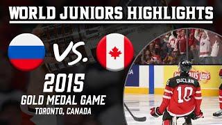 Russia vs. Canada | 2015 WJC Gold Medal Game | Extended Highlights