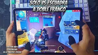 SOLO VS ESCUADRAS A DOBLE FRANCO FREE FIRE parte 1.