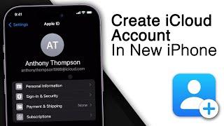 How To Create iCloud Account In New iPhone! [2024]