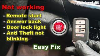 Honda REMOTE START NOT WORKING / Car LOCKS but LIGHTS DON'T FLASH / Anti theft NOT BLINKING