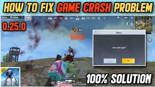 HOW TO FIX GAME CRASH PROBLEM IN PUBG MOBILE LITE || 0.25.0 NEW UPDATE GAME CRASH PROBLEM SOLUTION