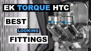 EK Torque Fittings - The Best Looking Water Cooling Fittings