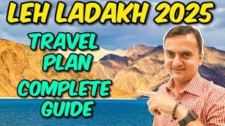 LEH LADAKH 2025 Trip Plan : Complete Guide