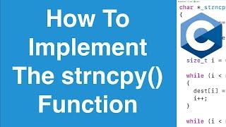 strncpy() Function Implementation | C Programming Example