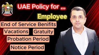 UAE Labour Law | Gratuity | Vacation | Final Settlement Calculation